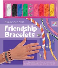 Friendship Bracelets - Nat Lambert