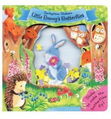 Little Bunny's Butterflies - Debbie Rivers-Moore, Lisa Fox