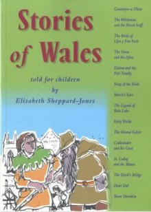 Stories of Wales: Told for Children - Paul Hogarth