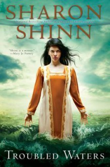 Troubled Waters - Sharon Shinn