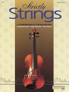 Strictly Strings, Bk 2: Viola - John O'Reilly, James M. Kjelland