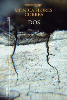 DOS - Monica Flores, Carlos Aguasaco, Jhon Aguasaco