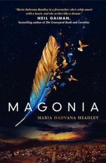 Magonia - Maria Dahvana Headley