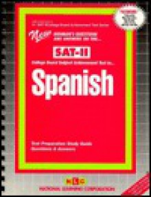 SAT ll Subject Test in Spanish (SAT Subject Test Series) - Jack Rudman