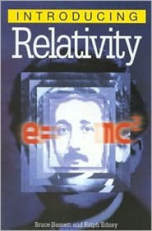 Introducing Relativity (Introducing...(Totem)) - Bruce Bassett, Ralph Edney