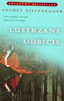 Lustrzane odbicie - Audrey Niffenegger