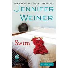 Swim - Jennifer Weiner