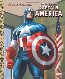 The Courageous Captain America (Little Golden Book) - Billy Wrecks, Val Semekis