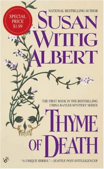 Thyme of Death (China Bayles Mystery) - Susan Wittig Albert