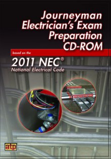 Journeyman Electrician's Exam Preparation CD-ROM Based on the 2011 NEC - R. E. Chellew