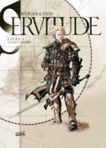 Servitude, Tome 1 : Le chant d'Anoroer - Fabrice David