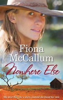 Nowhere Else - Fiona Mccallum