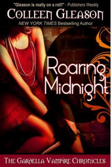 Roaring Midnight - Colleen Gleason