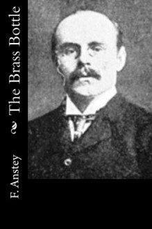 The Brass Bottle - F. Anstey