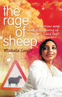 The Rage of Sheep - Michelle Cooper