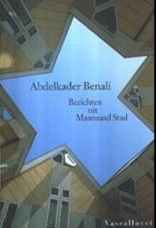 Berichten uit Maanzaad Stad - Abdelkader Benali