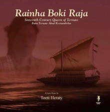 Rainha Boki Raja - Toeti Heraty