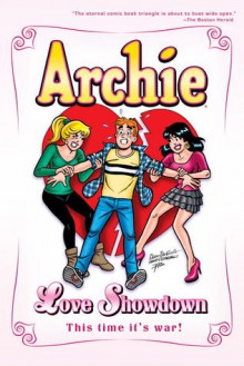 Archie: Love Showdown - Dan Parent