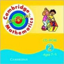 Cambridge Mathematics Assessment CD-ROM 2 Ages 7-9 Single User - Duncan Rasmussen, Nick Tinsdeall