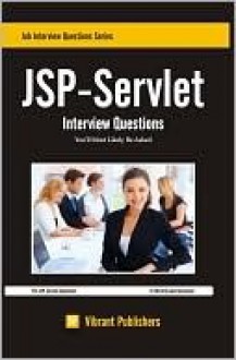 JSP-Servlet Interview Questions You'll Most Likely Be Asked - Vibrant Publishers