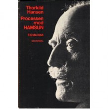 Processen Mod Hamsun - Thorkild Hansen