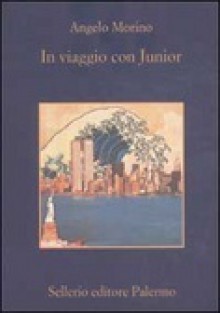 In viaggio con Junior - Angelo Morino