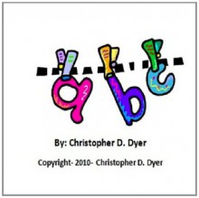 ABCs - Christopher Dyer