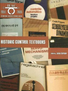 Historic Control Textbooks (IFAC Symposia Series) (IFAC Symposia Series) - Janos Gertler