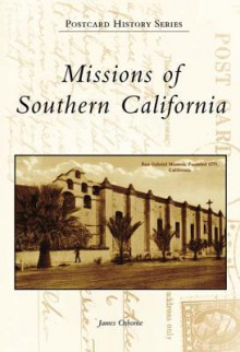 Missions of Southern California - James Osborne