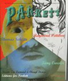 Parkett - Tony Oursler, Raymond Pettibon