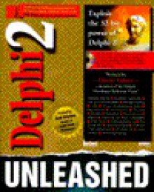 Delphi 2 Unleashed - Charles Calvert