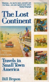 The Lost Continent - Bill Bryson