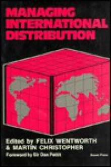 Managing International Distribution - Martin Christopher