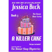 A Killer Cake - Jessica Beck