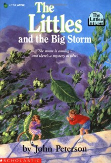 The Littles and the Big Storm - John Lawrence Peterson, Roberta Carter Clark