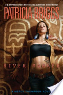 River Marked - Patricia Briggs