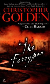 The Ferryman - Christopher Golden