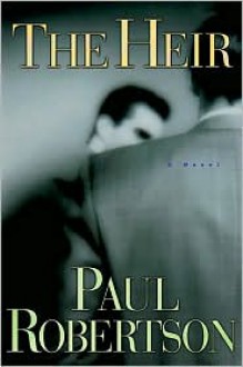 The Heir - Paul Robertson