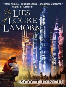 The Lies of Locke Lamora (Gentlemen Bastard, #1) - Scott Lynch, Michael Page