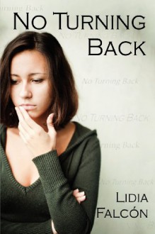 No Turning Back - Lidia Falcón, Jessica Knauss