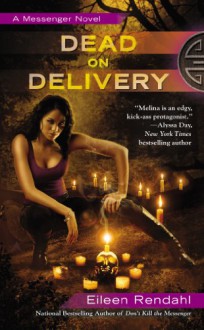 Dead on Delivery - Eileen Rendahl