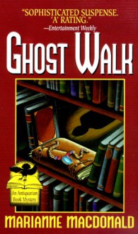 Ghost Walk - Marianne Macdonald