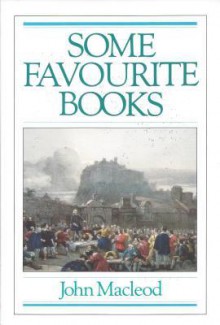 Some Favourite Books - John MacLeod