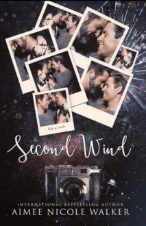 Second Wind - Aimee Nicole Walker