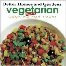 Vegetarian Recipes - Better Homes and Gardens