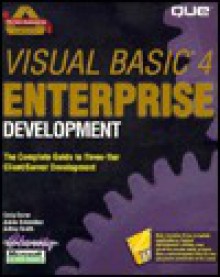 Visual Basic 4 Enterprise: Client/Server Development - Craig Goren, Michael Meyers