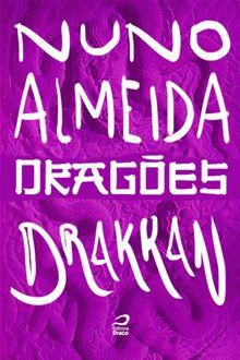 Drakkan (Dragões) - Nuno Almeida