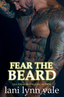 Fear the Beard (The Dixie Warden Rejects MC Book 2) - Lani Lynn Vale