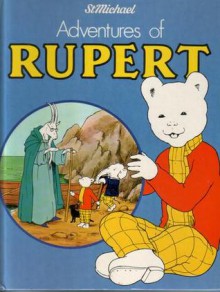 Adventures of Rupert - Mary Tourtel, Alfred Bestall