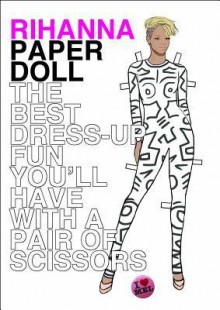 Paper Doll Rihanna - Mel Elliott